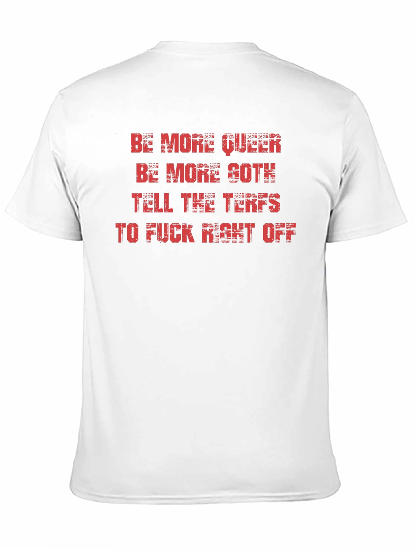 Be More Queer Goth T-Shirt