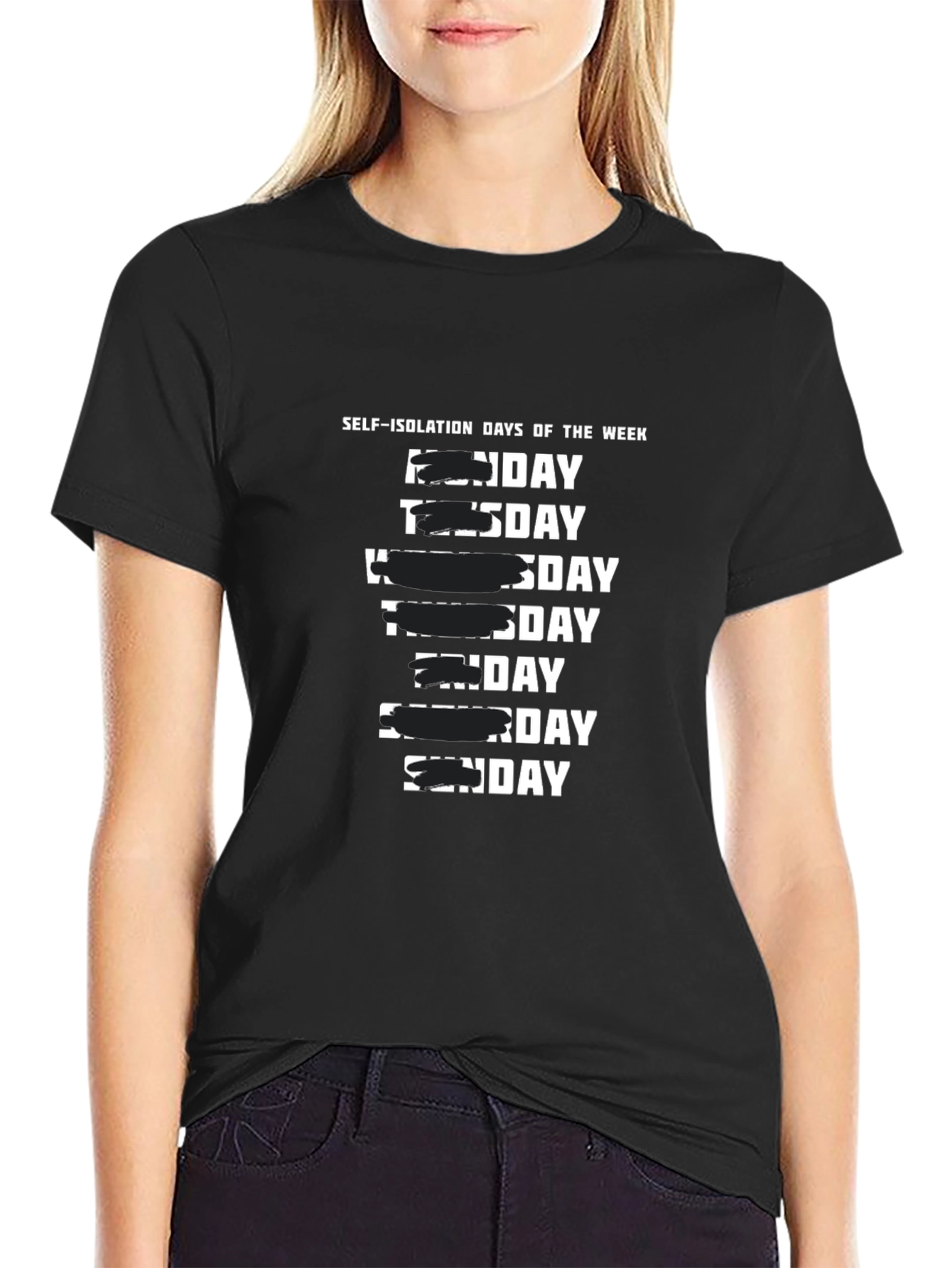 Self-Isolation Days of the Week Black T-Shirt