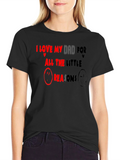 I Love My Dad T-Shirt - Little Reasons