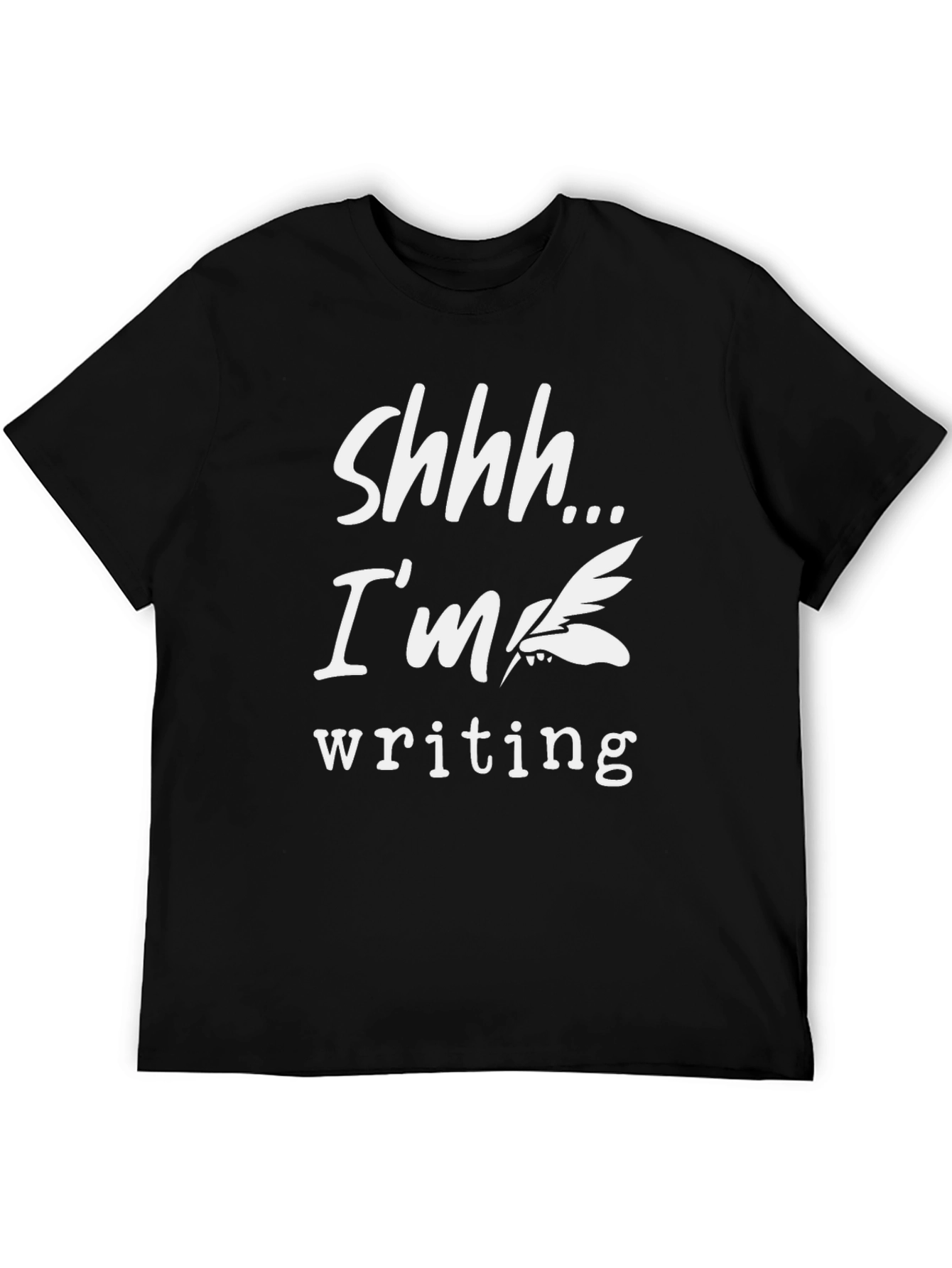 Shhh...Im Writing T-Shirt Writer Novelist Gift