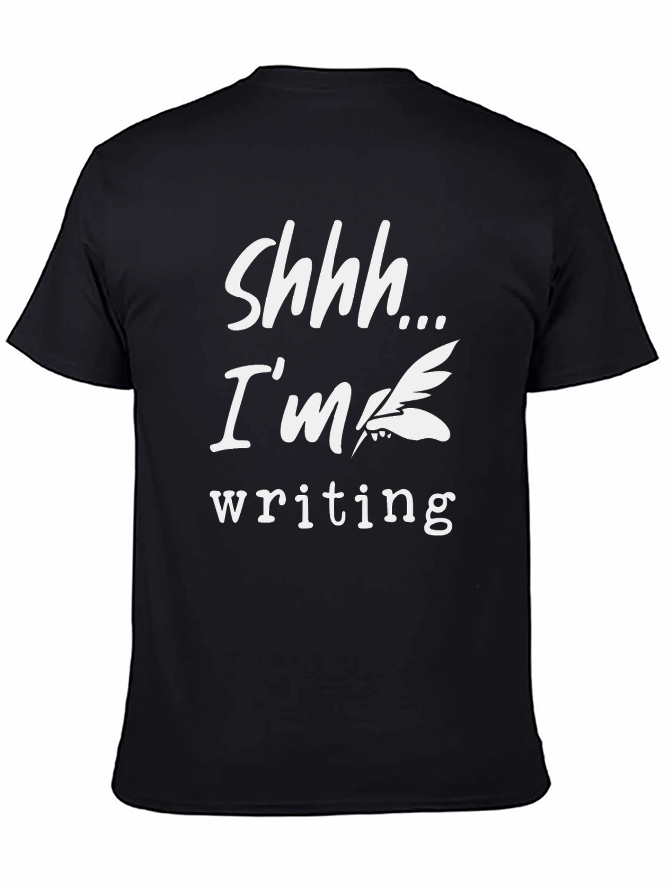 Shhh...Im Writing T-Shirt Writer Novelist Gift