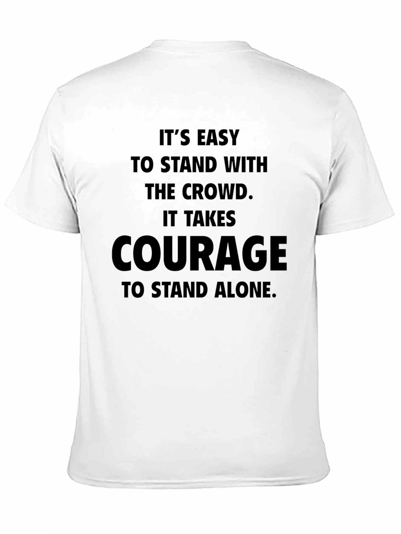 Courage Graphic T-Shirt - Stand Alone