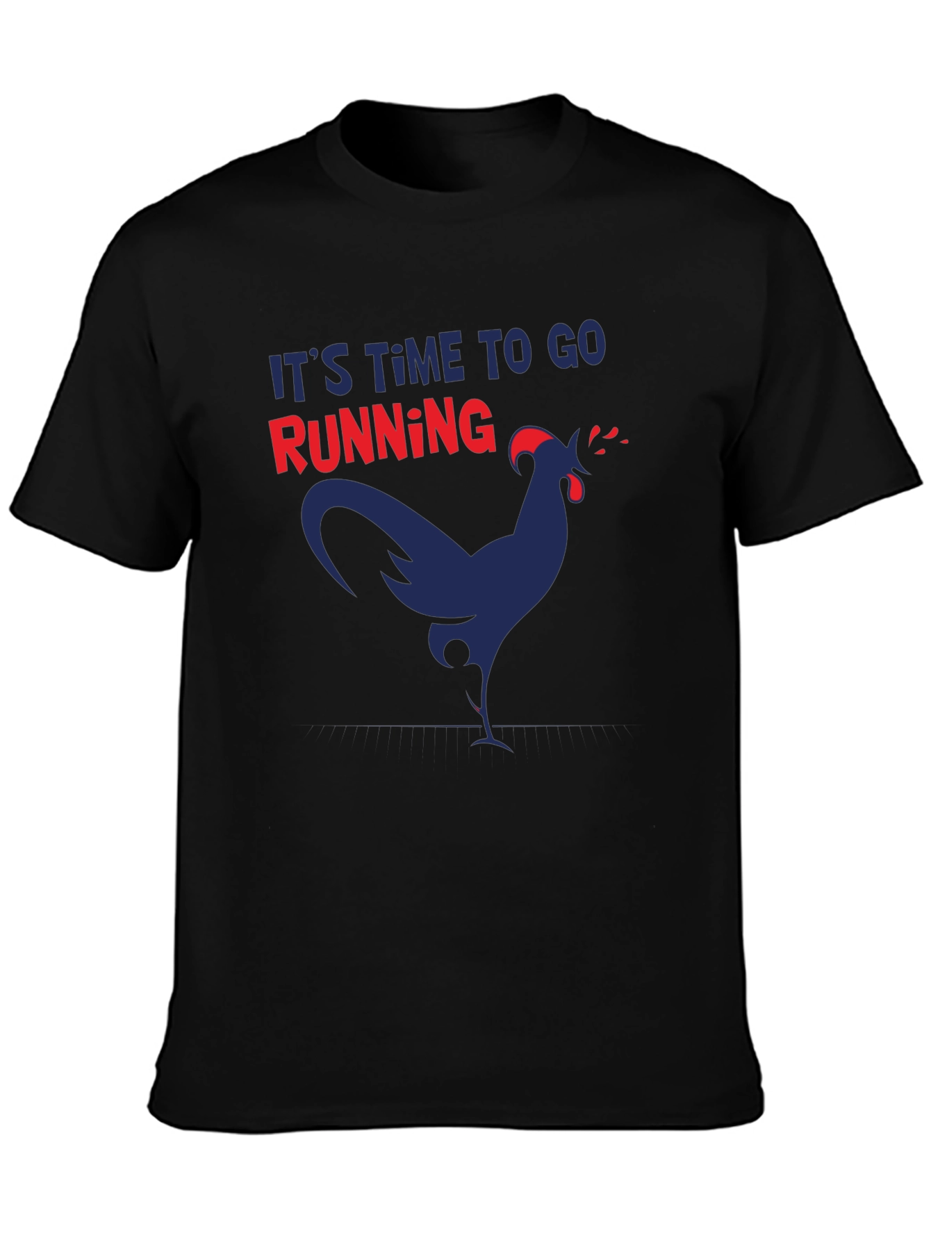 Its Time to Go Running Funny Chicken Graphic T-Shirt