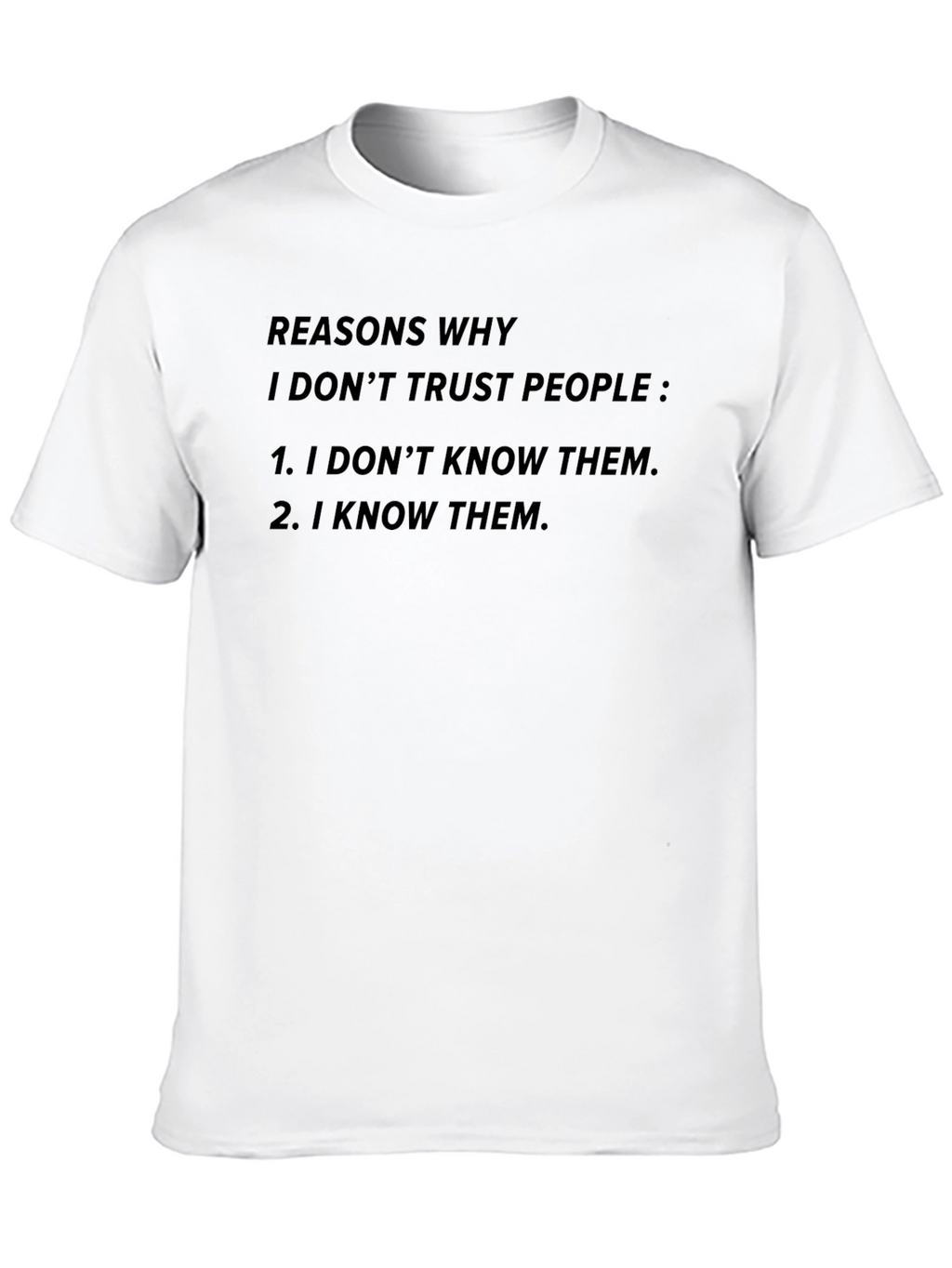Reasons Why Funny Sarcastic Graphic Tee - Black