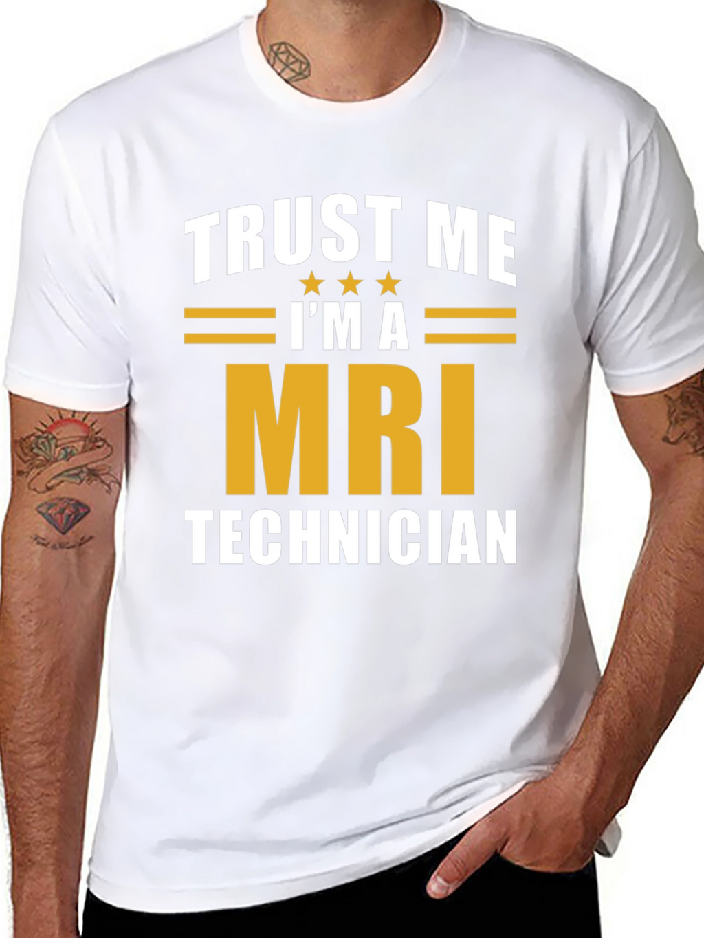 Trust Me Im A MRI Technician T-Shirt