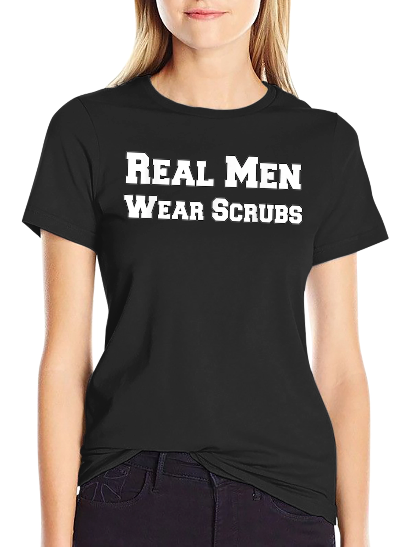 Real Men Wear Scrubs Black T-Shirt