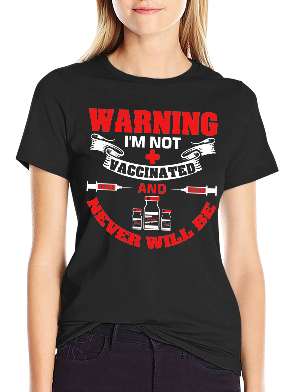 Warning Im Not Vaccinated T-Shirt
