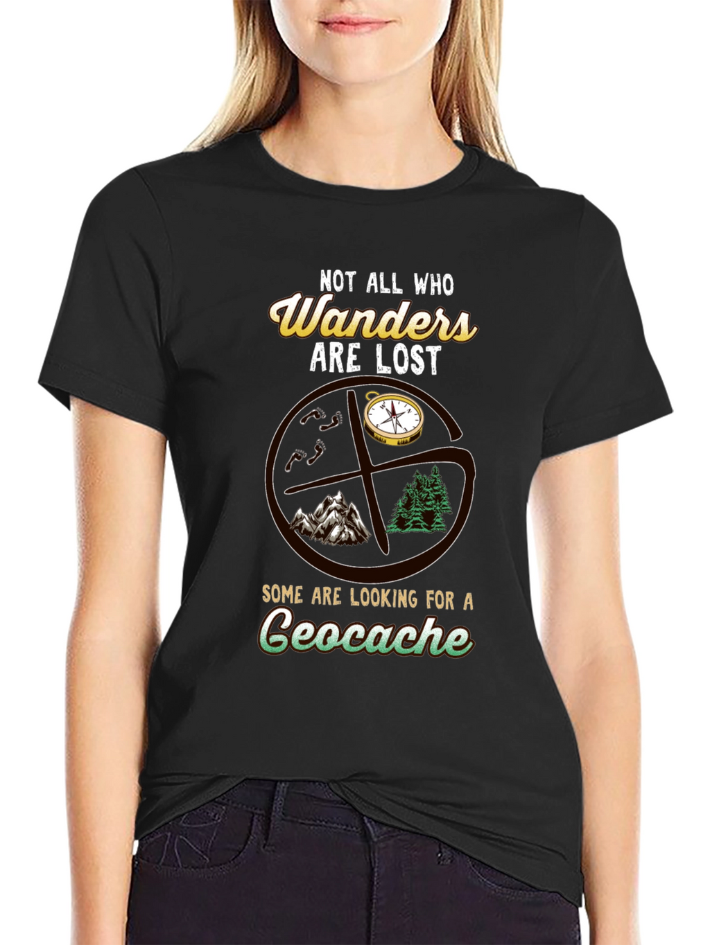 Geocache T-Shirt - Not All Who Wander