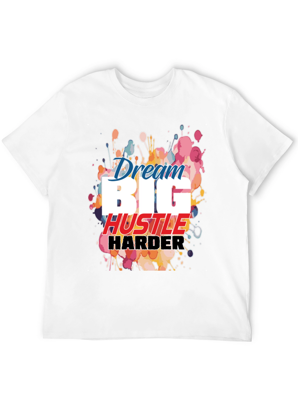 Dream Big Hustle Harder Black Graphic Tee