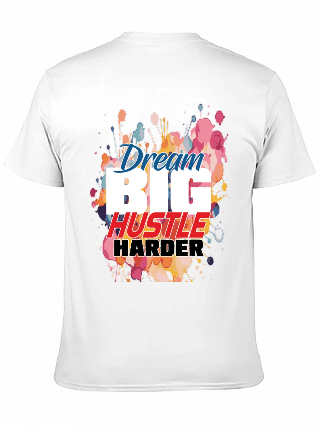 Dream Big Hustle Harder Black Graphic Tee