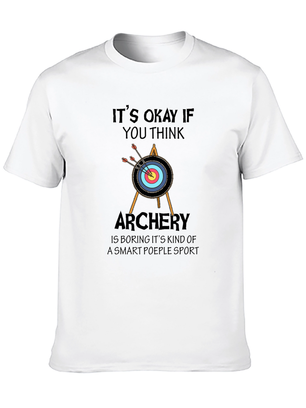 Archery Smart People Sport T-Shirt