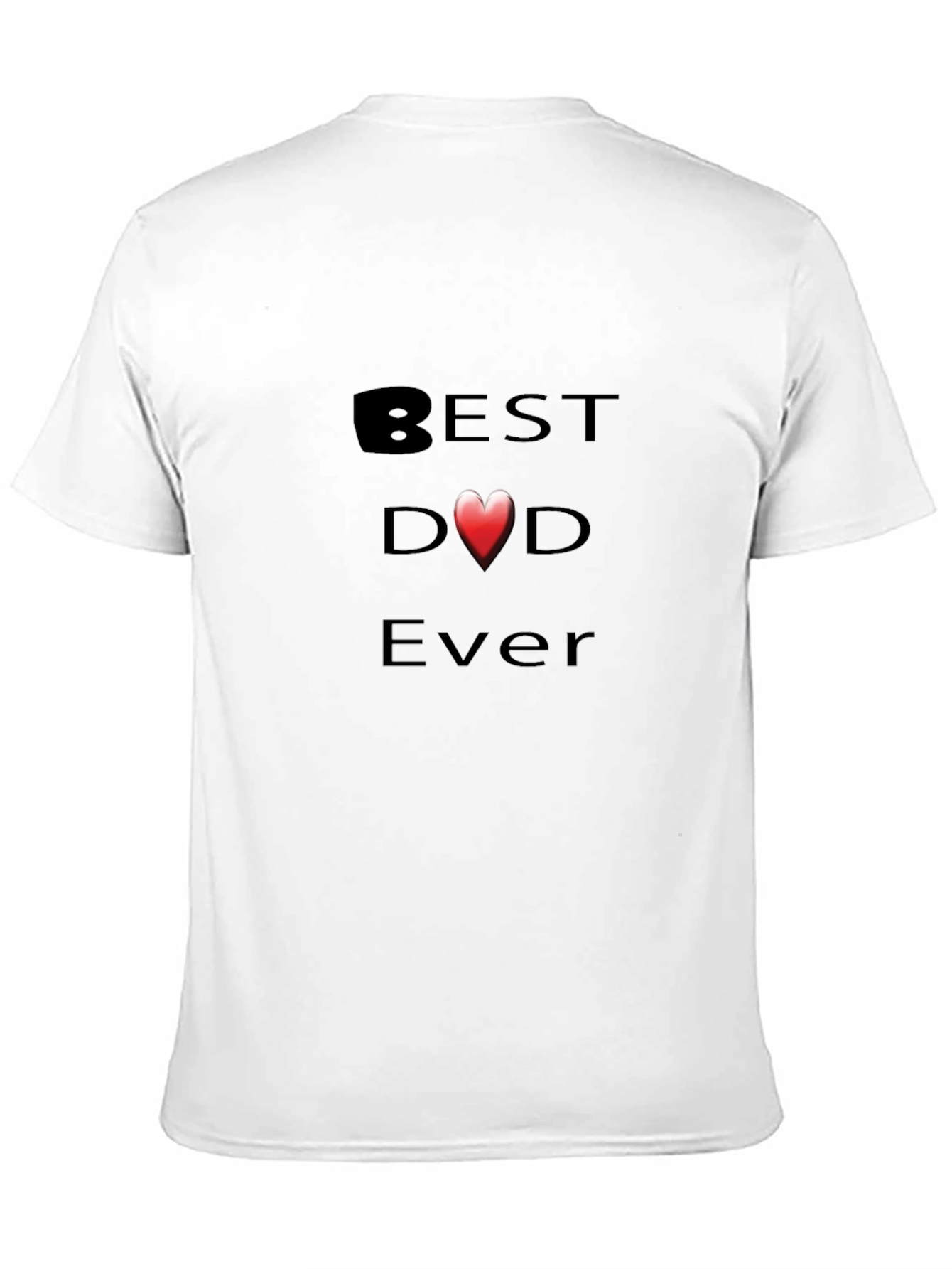 Best Dad Ever T-Shirt - Black