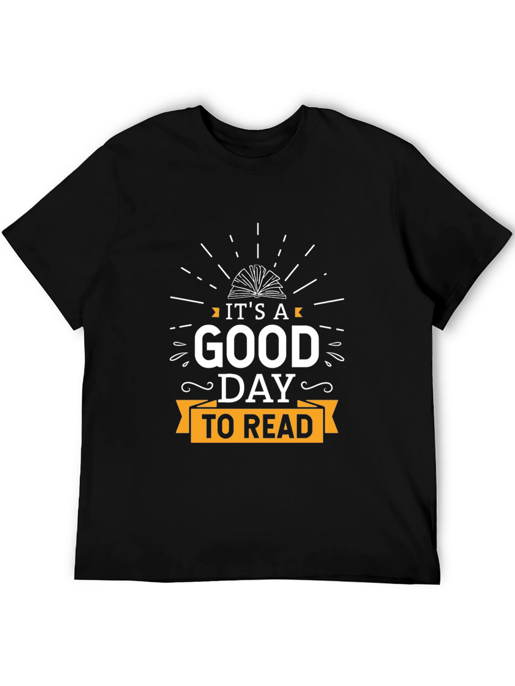 Its A Good Day To Read T-Shirt