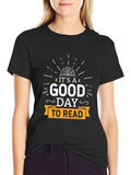 Its A Good Day To Read T-Shirt
