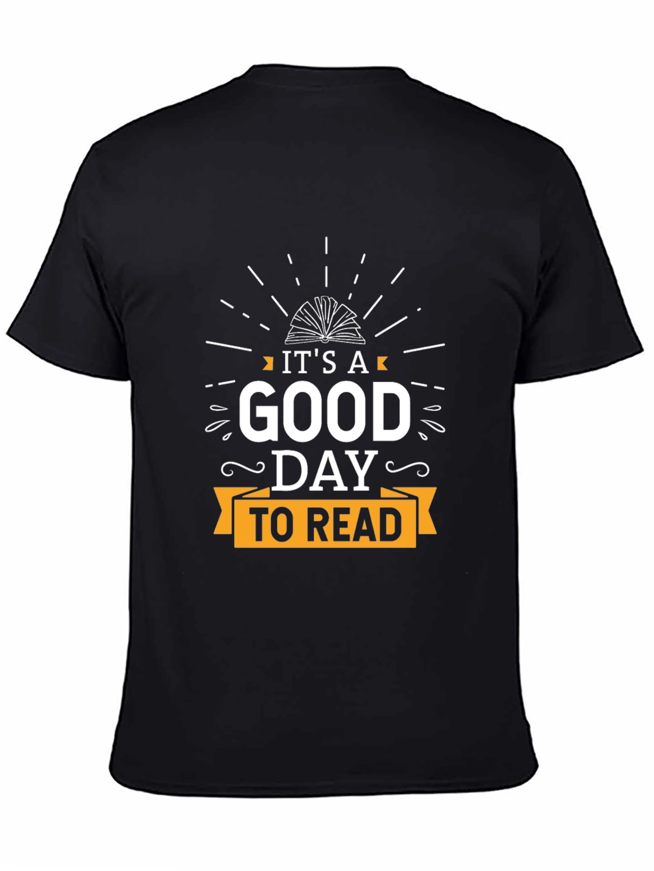 Its A Good Day To Read T-Shirt