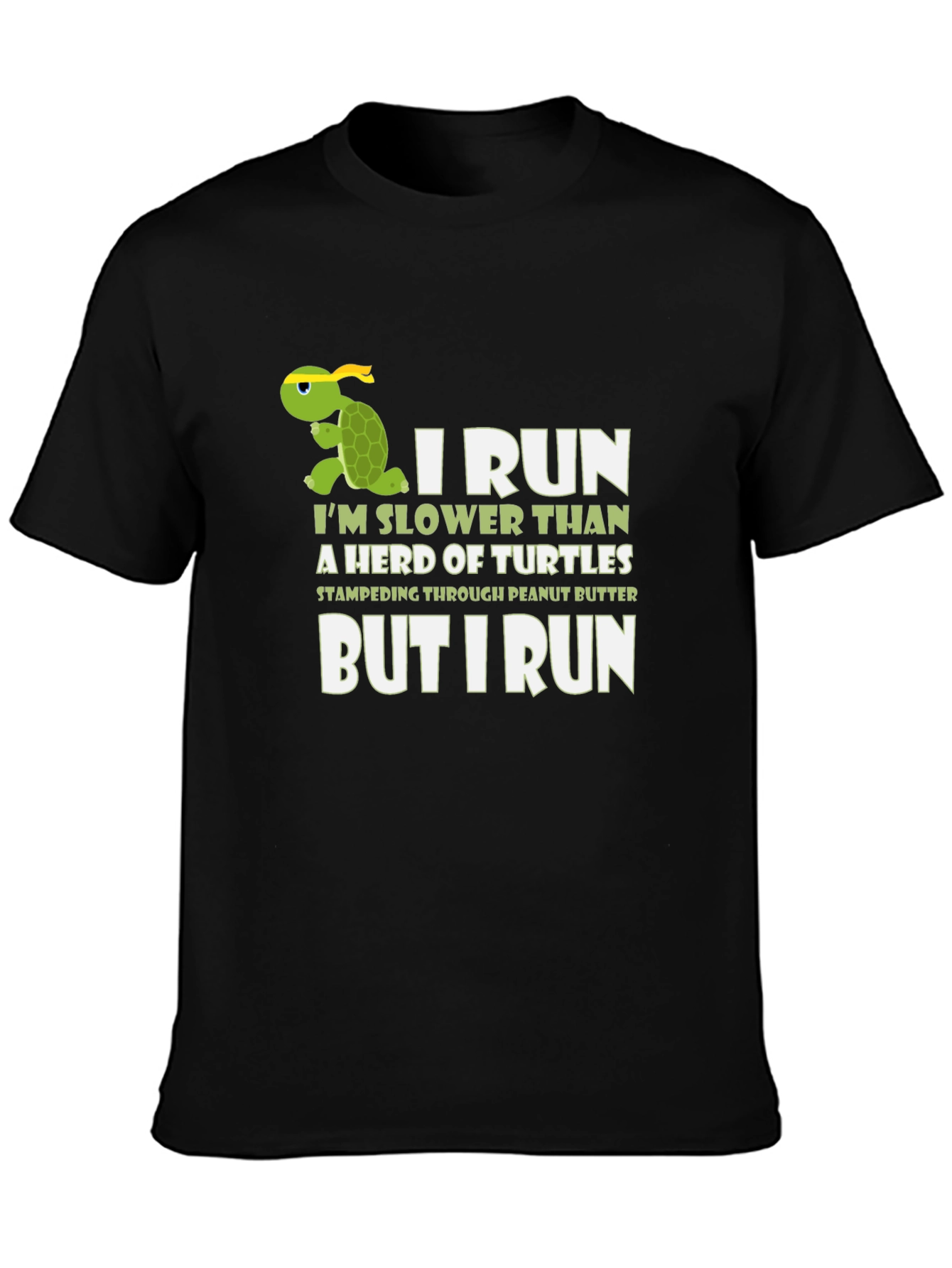 Funny Turtle Running T-Shirt - I Run Slower