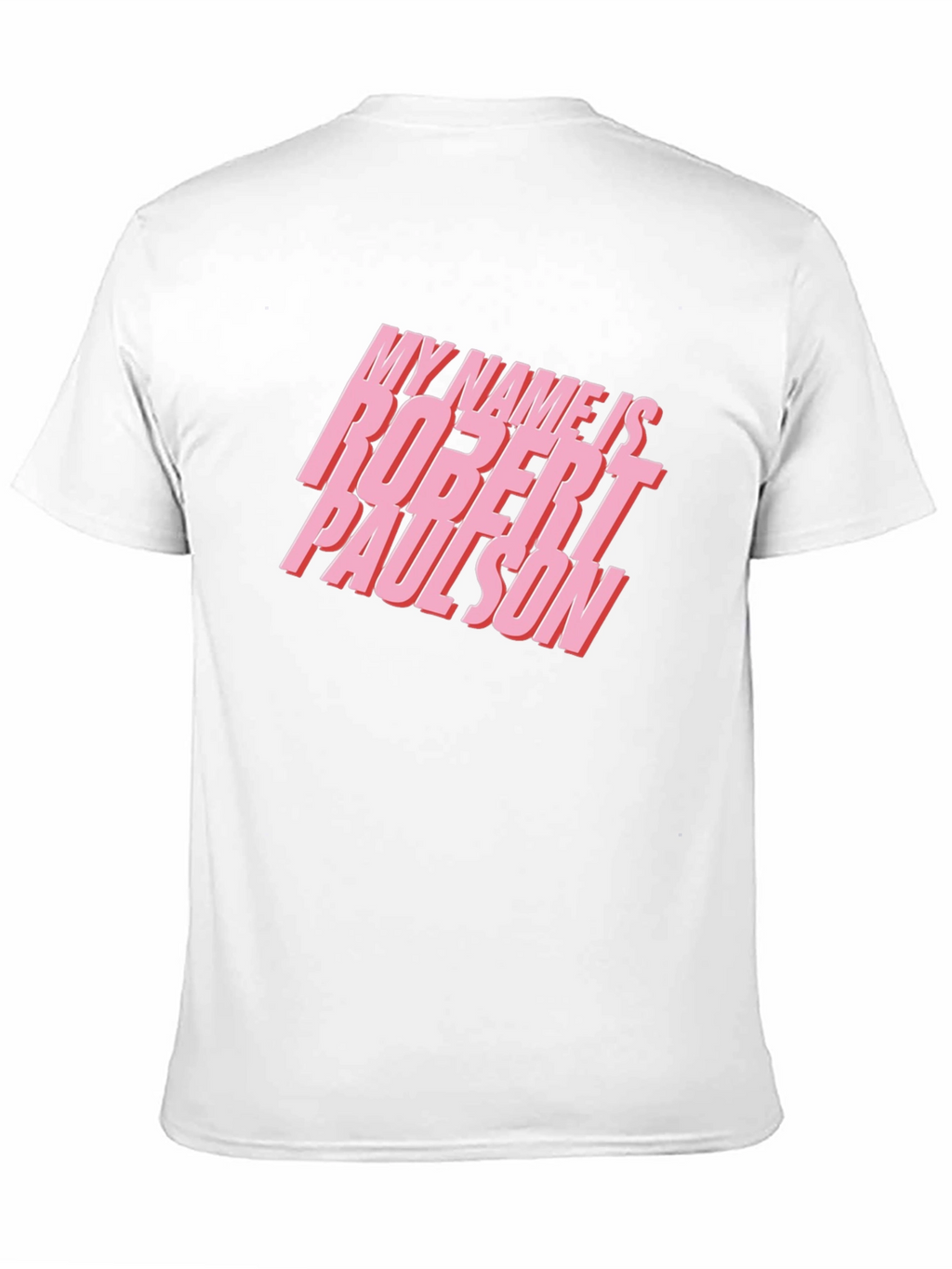 My Name Is Robert Paulson Graphic Tee