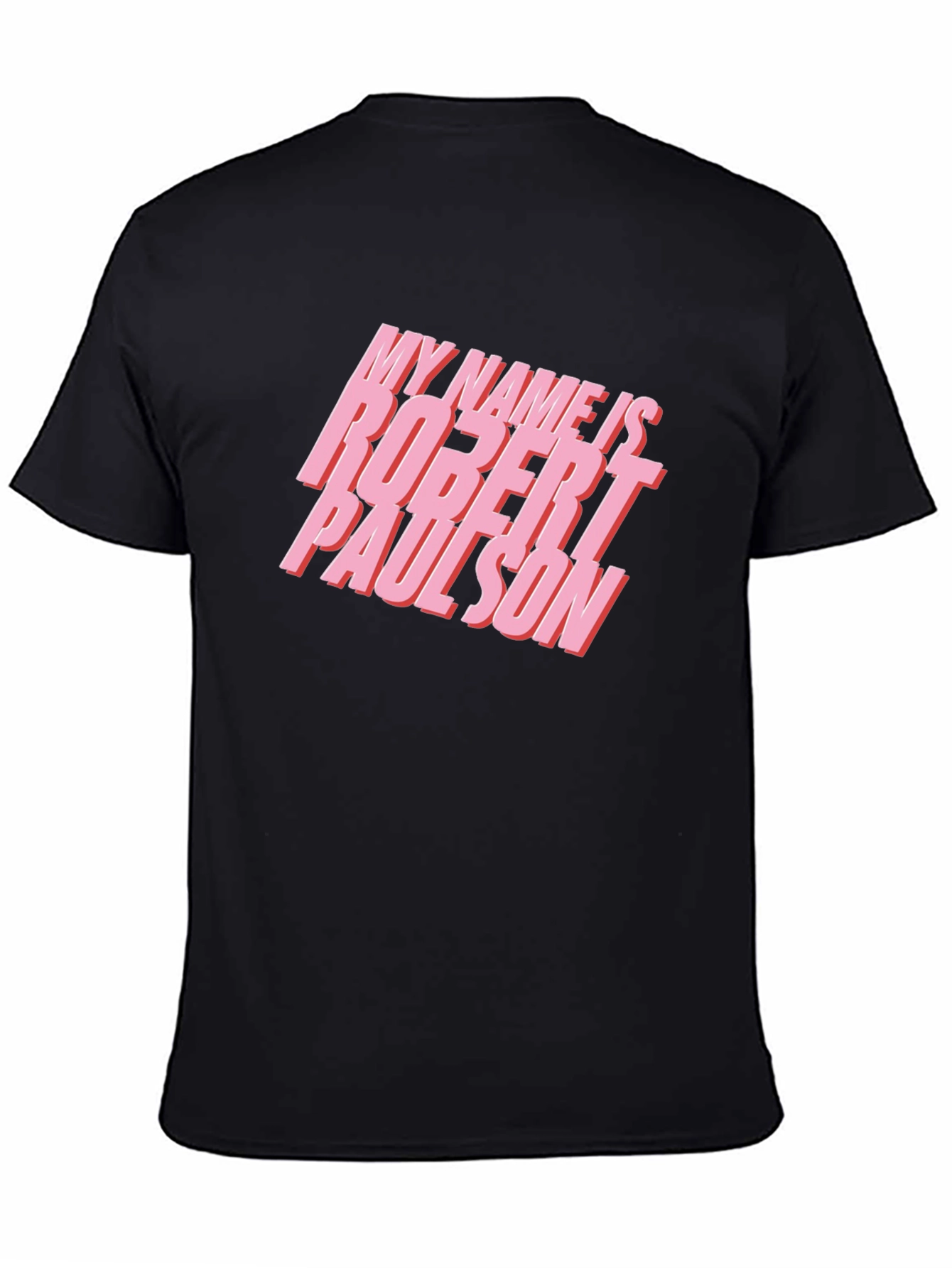 My Name Is Robert Paulson Graphic Tee