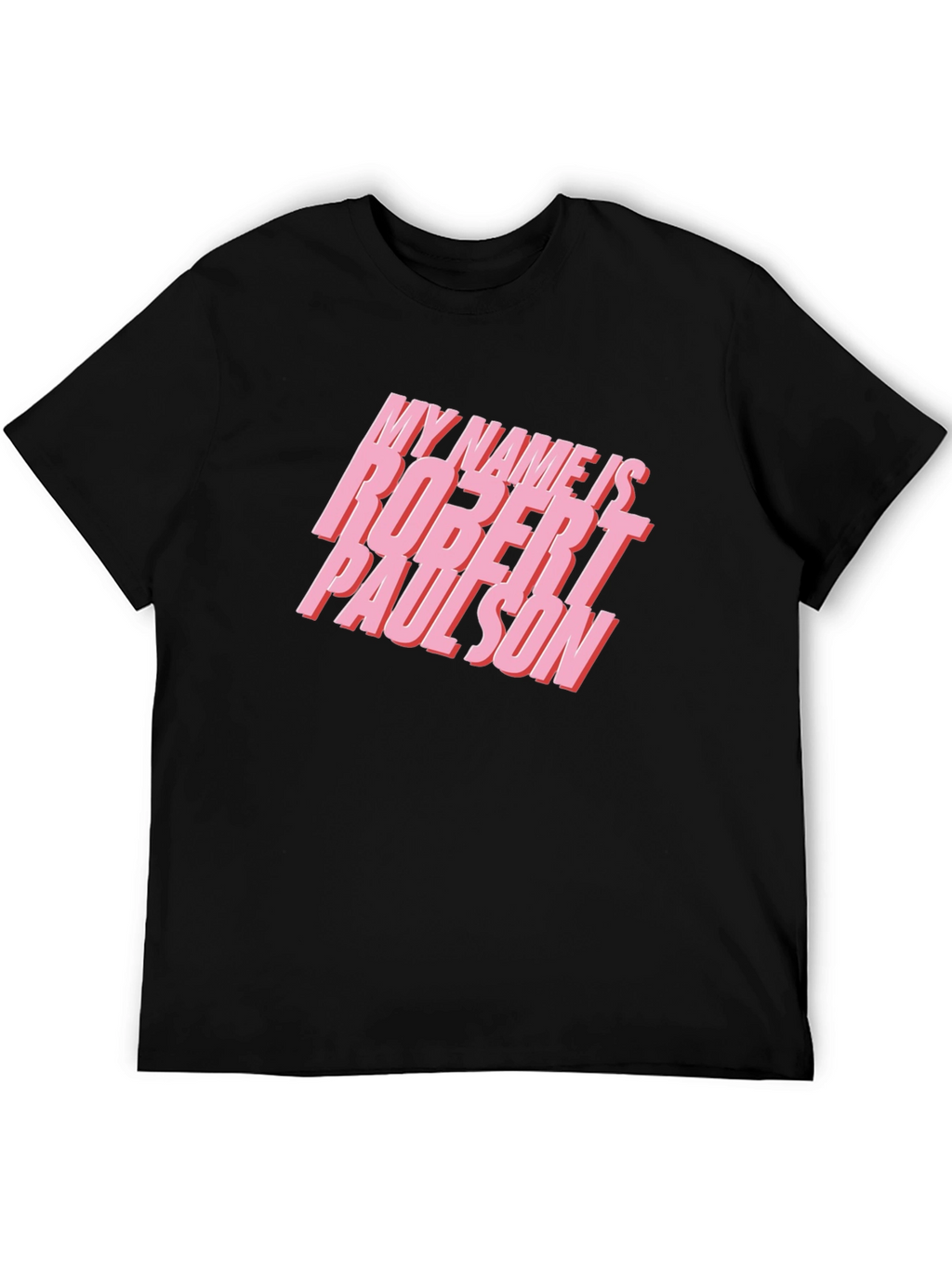 My Name Is Robert Paulson Graphic Tee