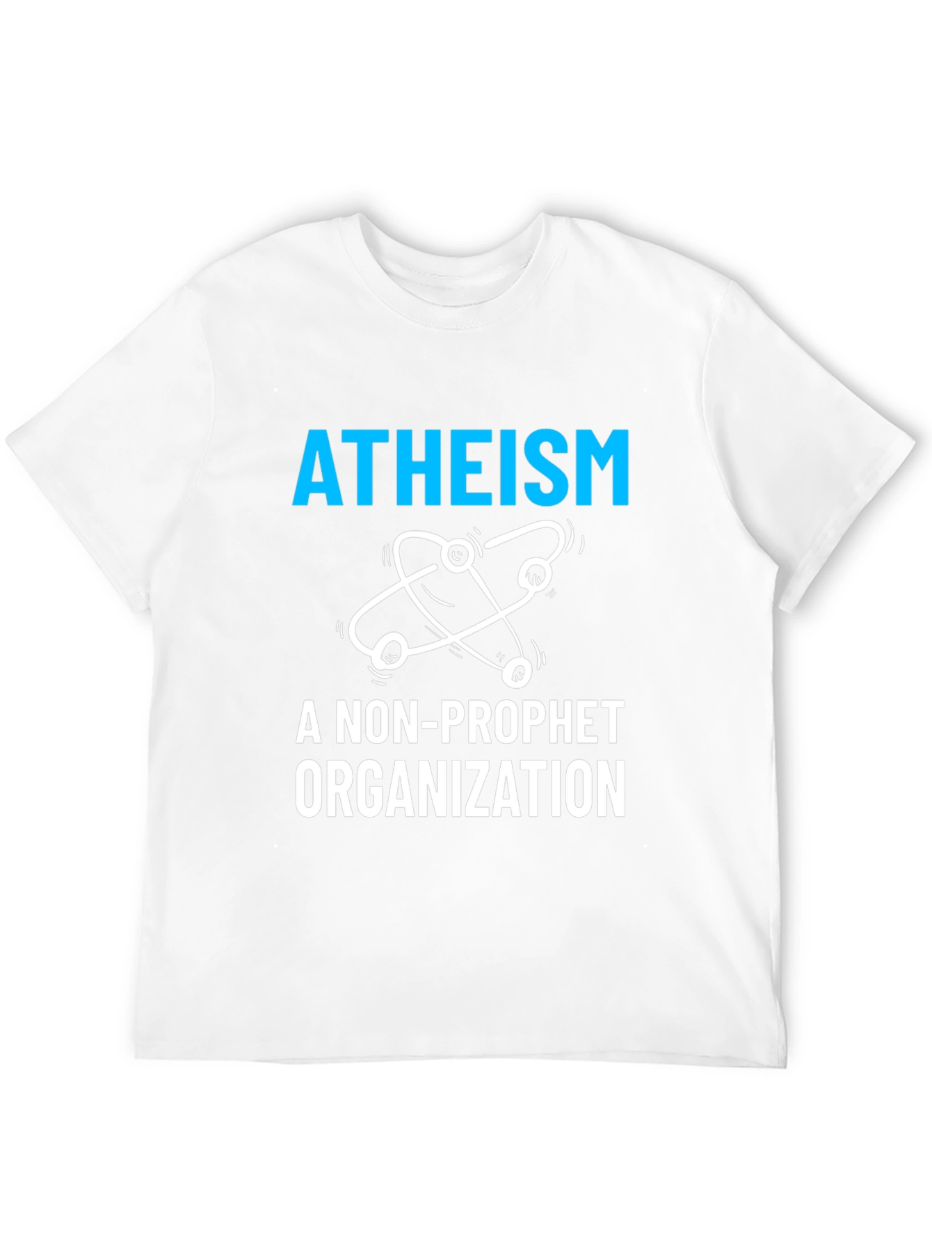 Atheism Non-Profit T-Shirt - Slogan Tee