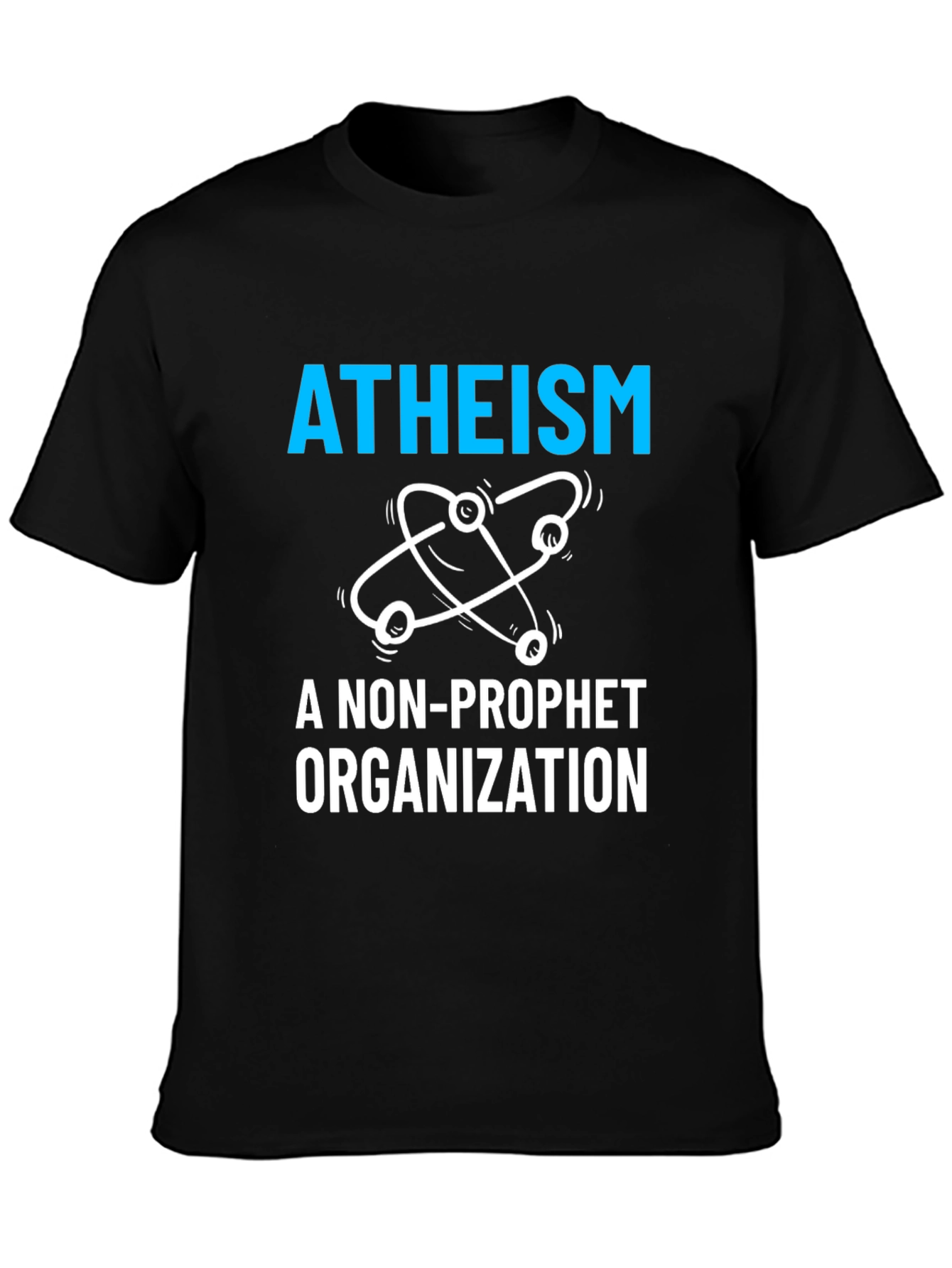 Atheism Non-Profit T-Shirt - Slogan Tee