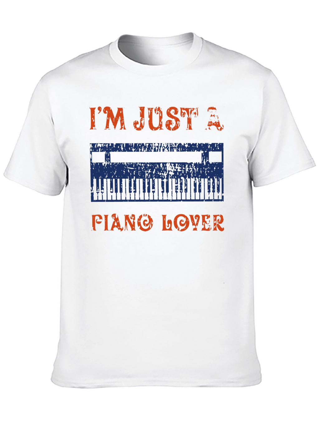 Im Just A Piano Lover Graphic T-Shirt