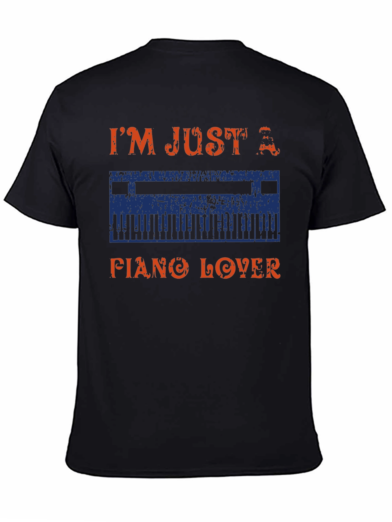 Im Just A Piano Lover Graphic T-Shirt