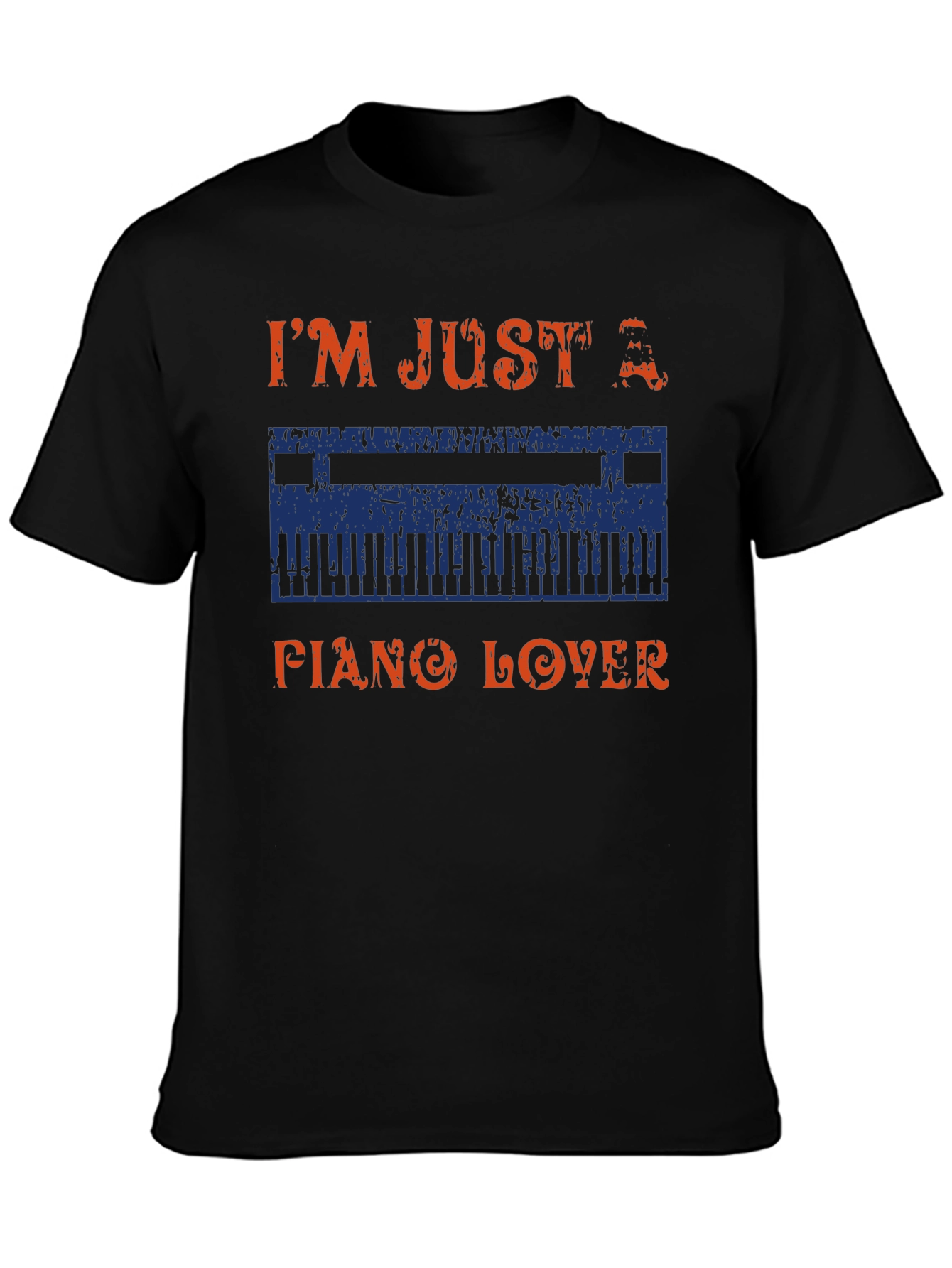 Im Just A Piano Lover Graphic T-Shirt