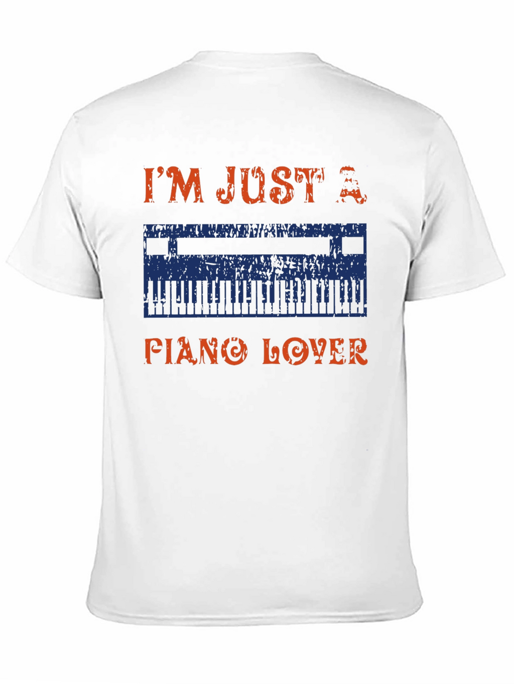 Im Just A Piano Lover Graphic T-Shirt