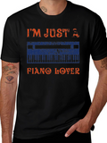 Im Just A Piano Lover Graphic T-Shirt