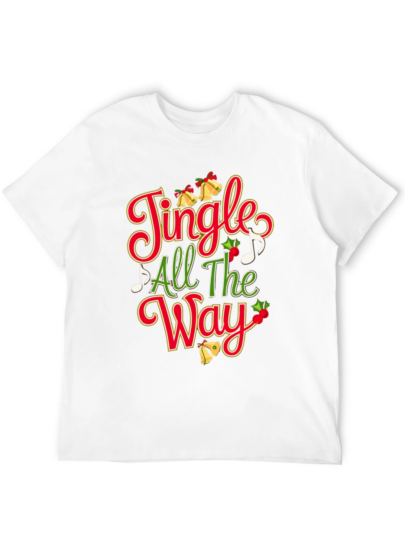Festive Jingle All The Way Christmas T-Shirt