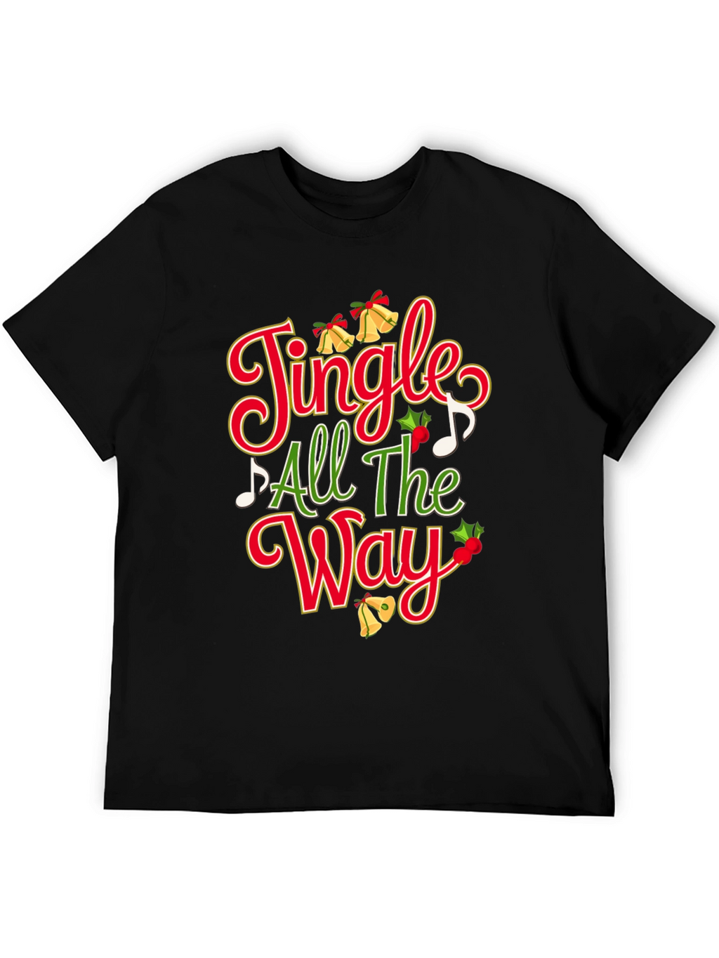 Festive Jingle All The Way Christmas T-Shirt