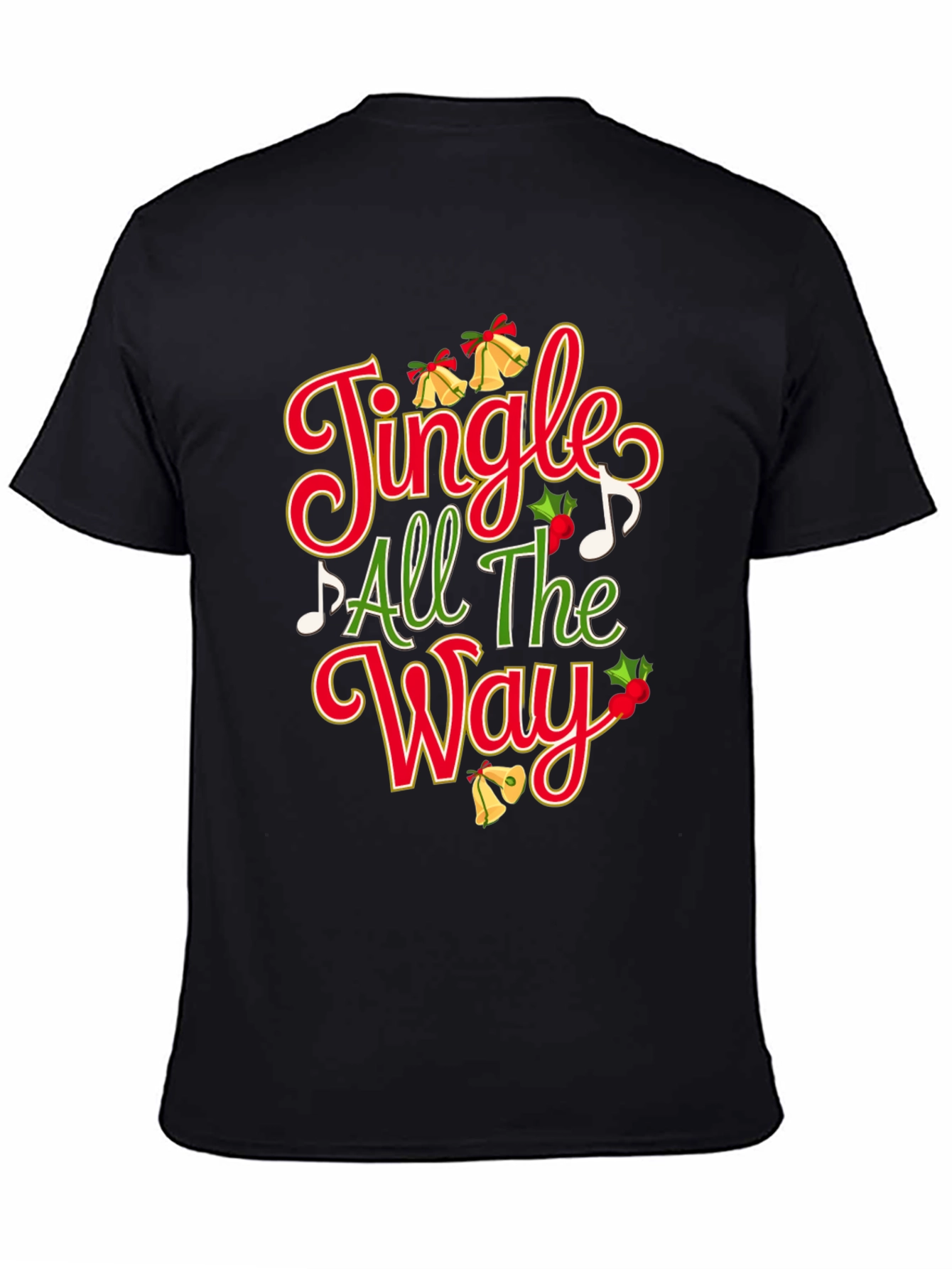 Festive Jingle All The Way Christmas T-Shirt