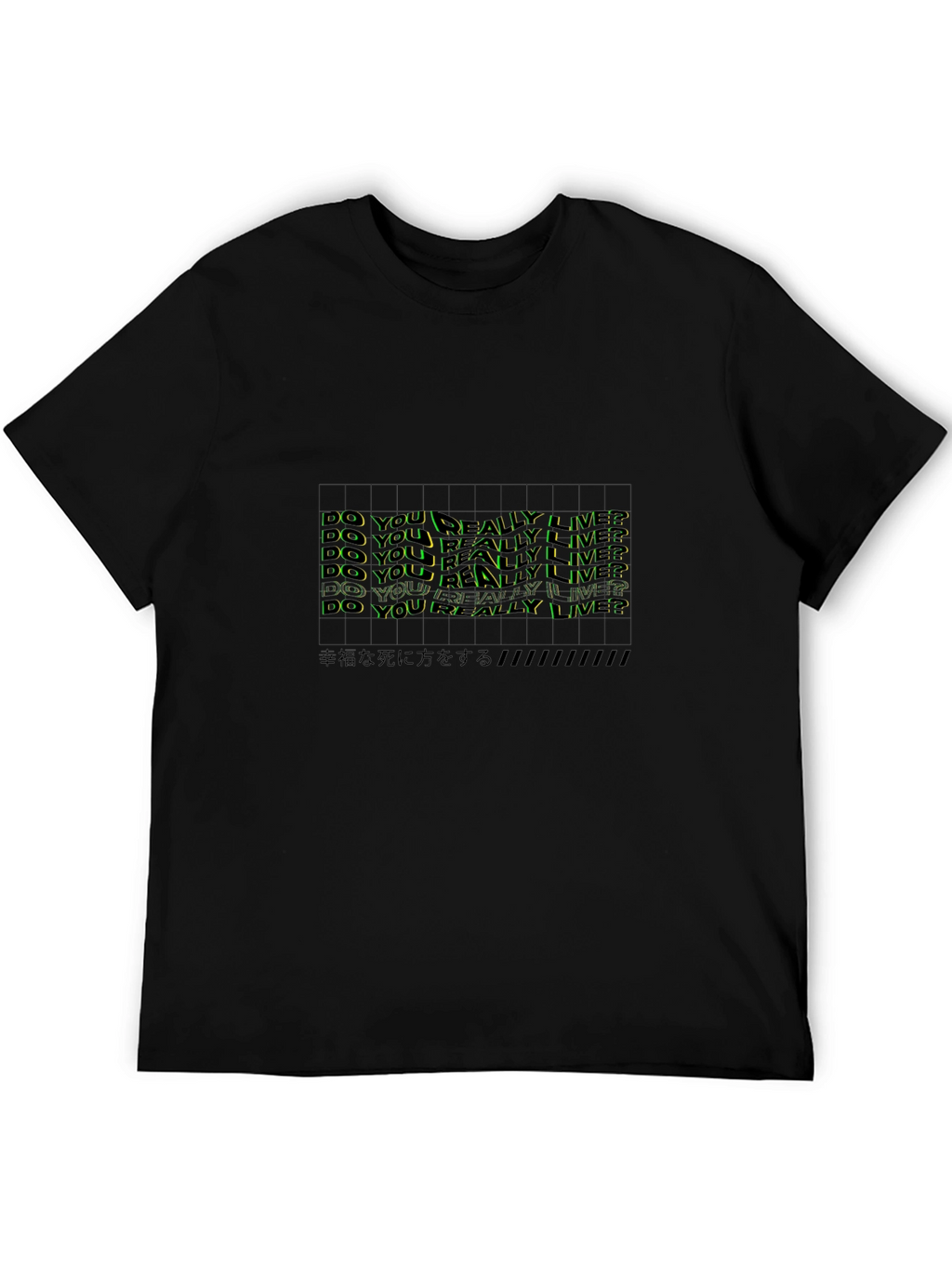 Edgy Graphic Tee: Do You Really Live?
