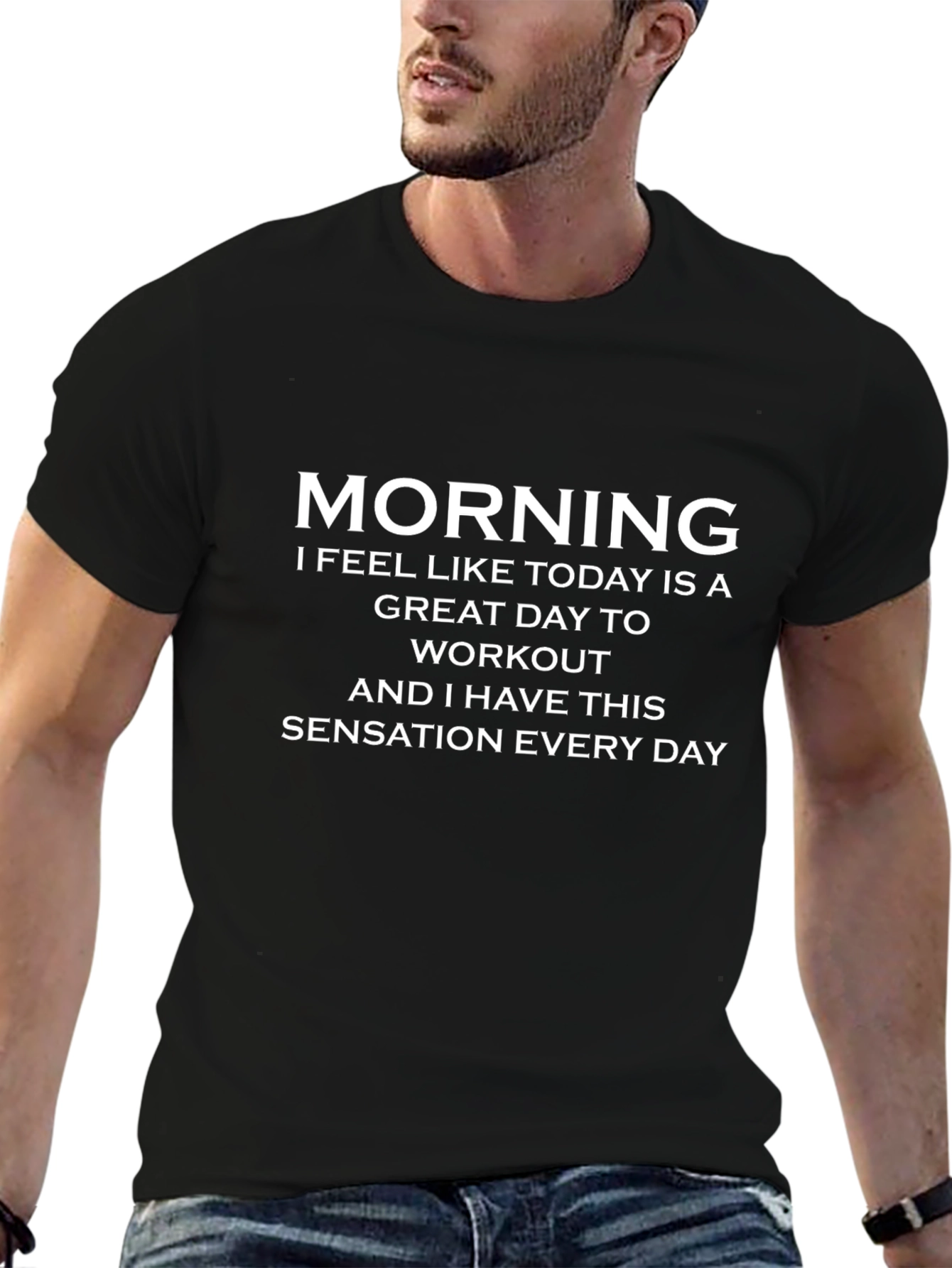 Morning Workout T-Shirt - Everyday Motivation