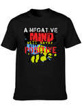 Motivational T-Shirt - A Negative Mind