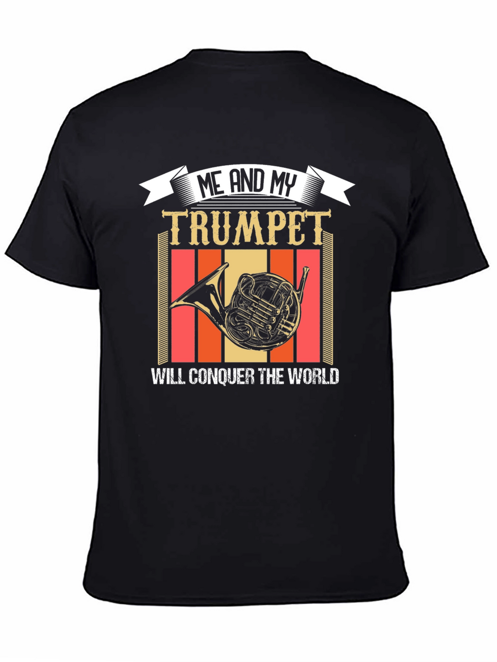 Me and My Trumpet T-Shirt