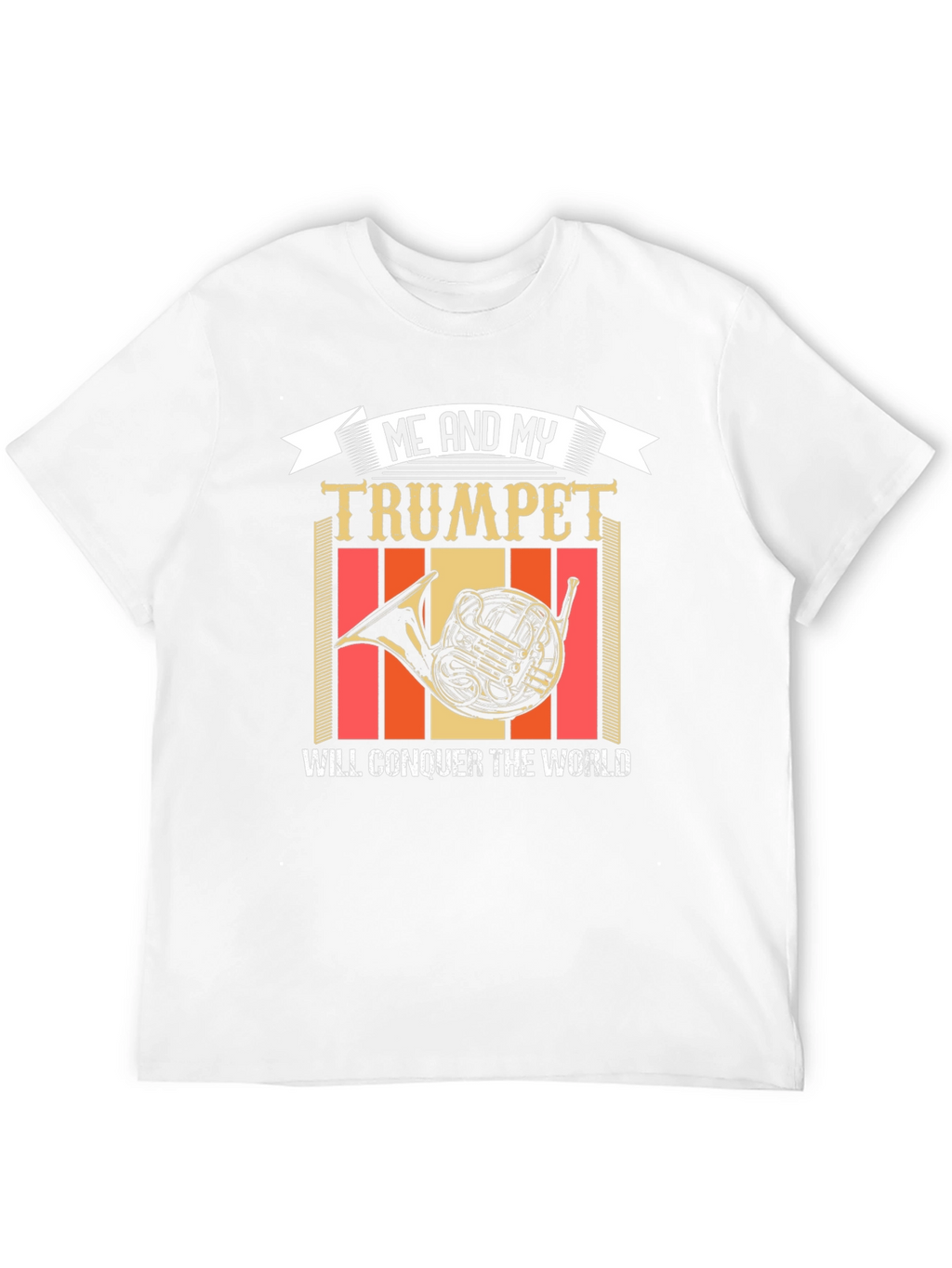 Me and My Trumpet T-Shirt