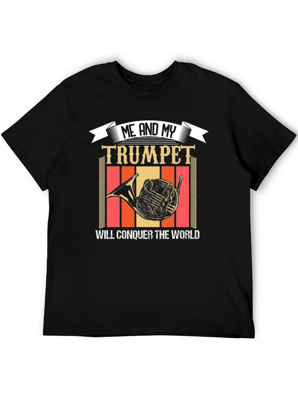 Me and My Trumpet T-Shirt