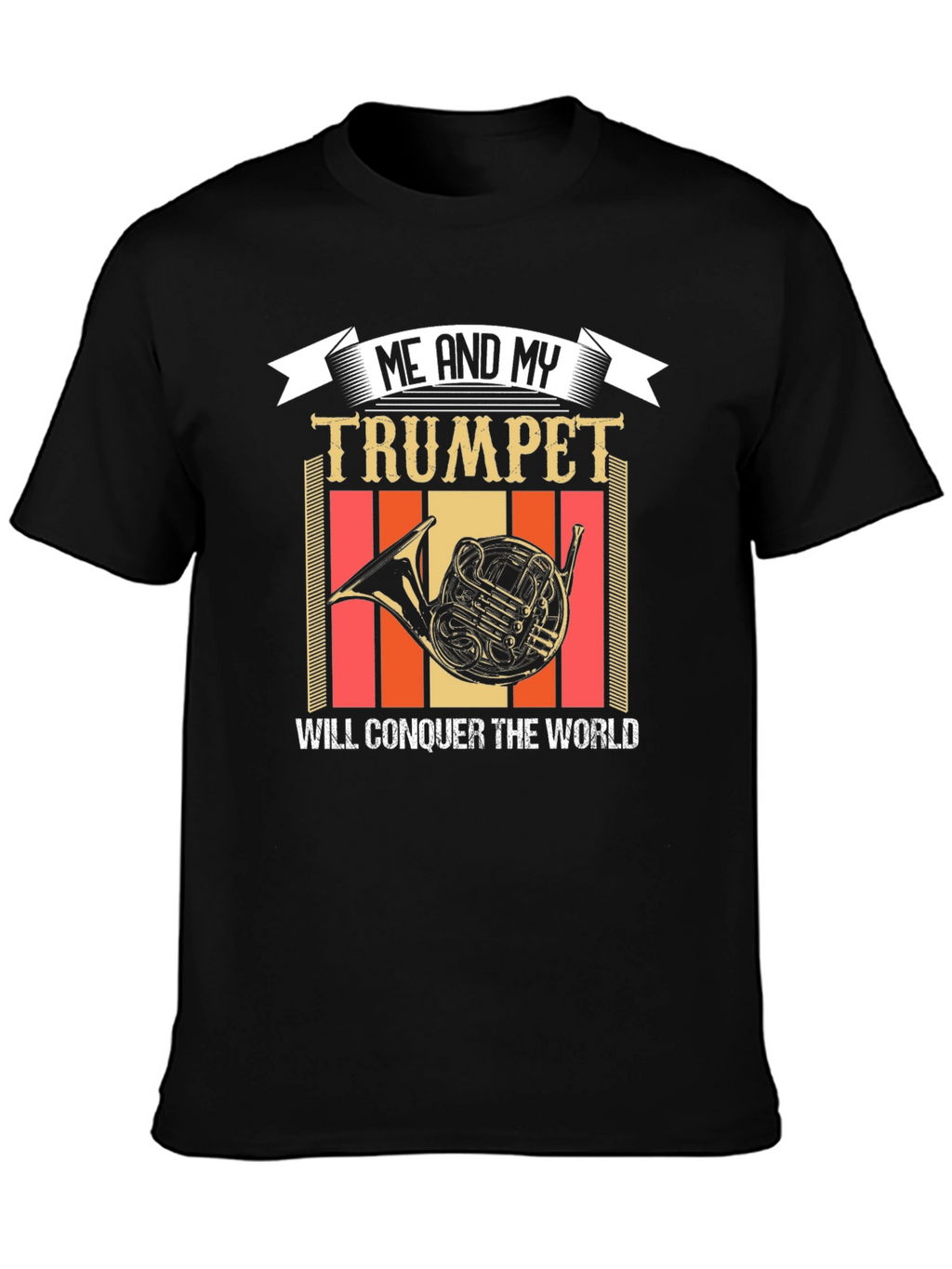 Me and My Trumpet T-Shirt