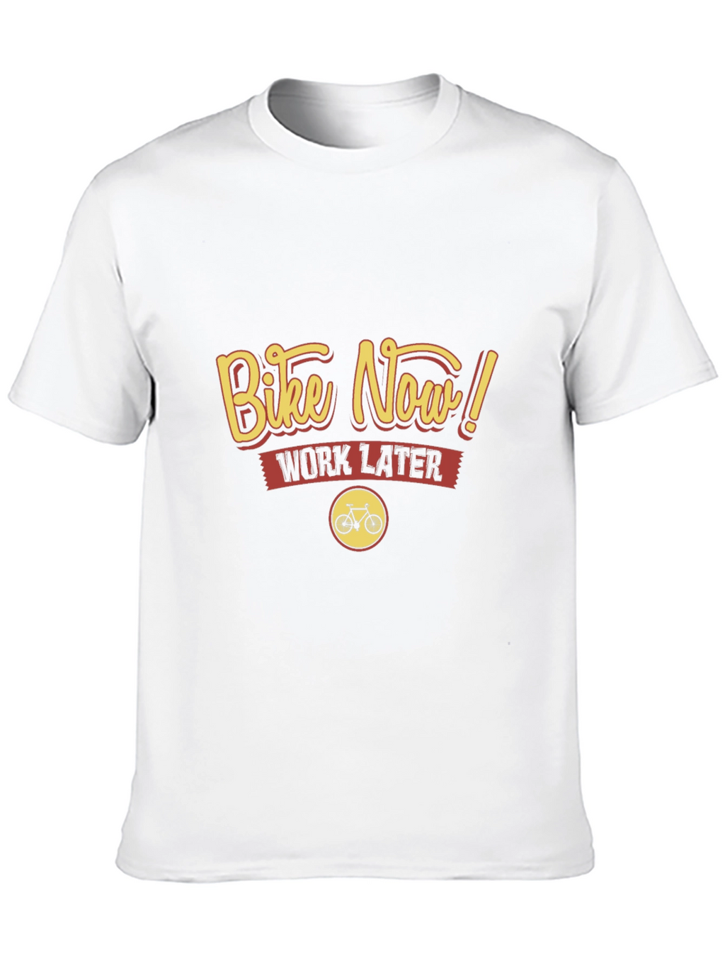 Bike Now Work Later Graphic Tee
