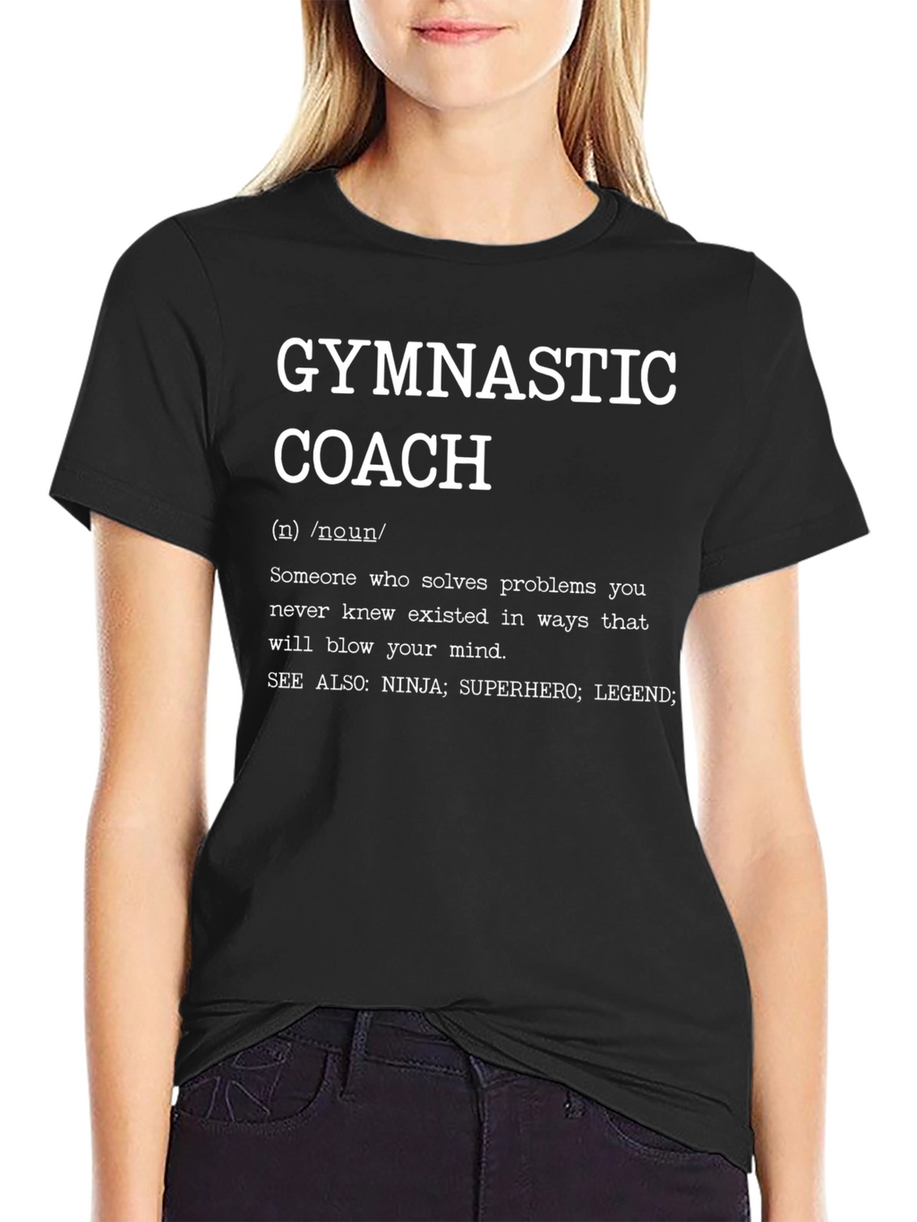 Gymnastic Coach Definition T-Shirt
