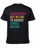 Introverted Candle Making T-Shirt
