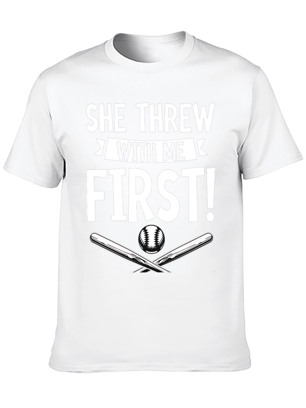 She Threw With Me First Baseball T-Shirt