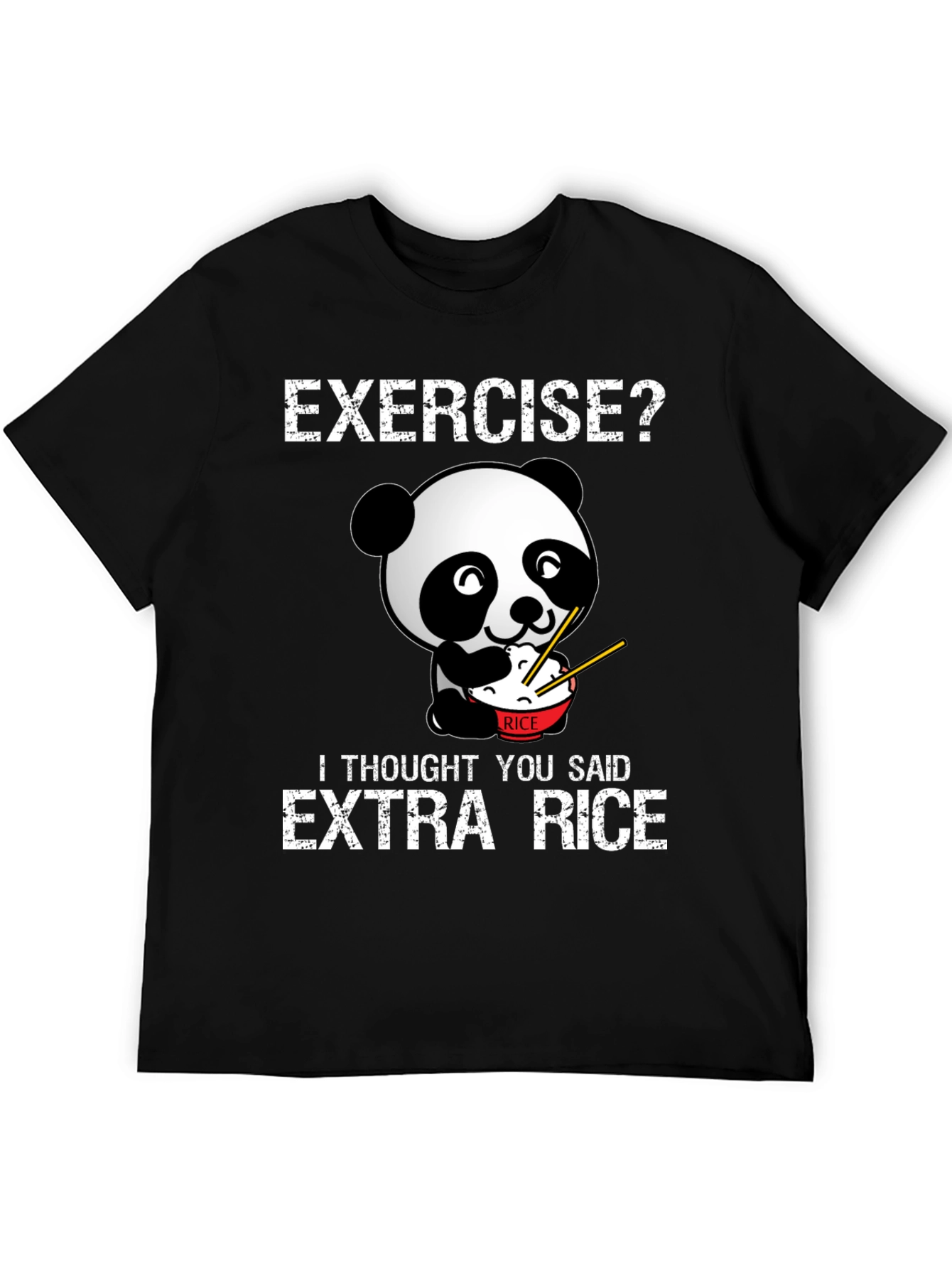 Exercise? Extra Rice Funny Panda T-Shirt