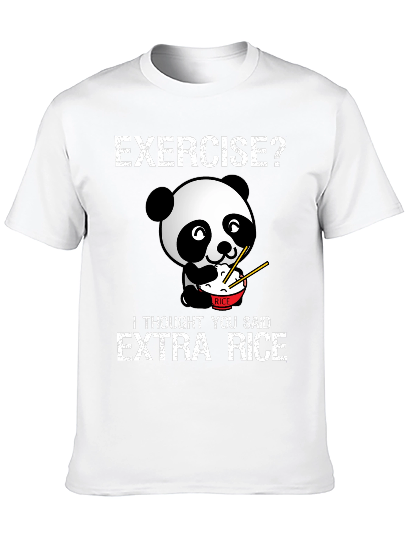 Exercise? Extra Rice Funny Panda T-Shirt
