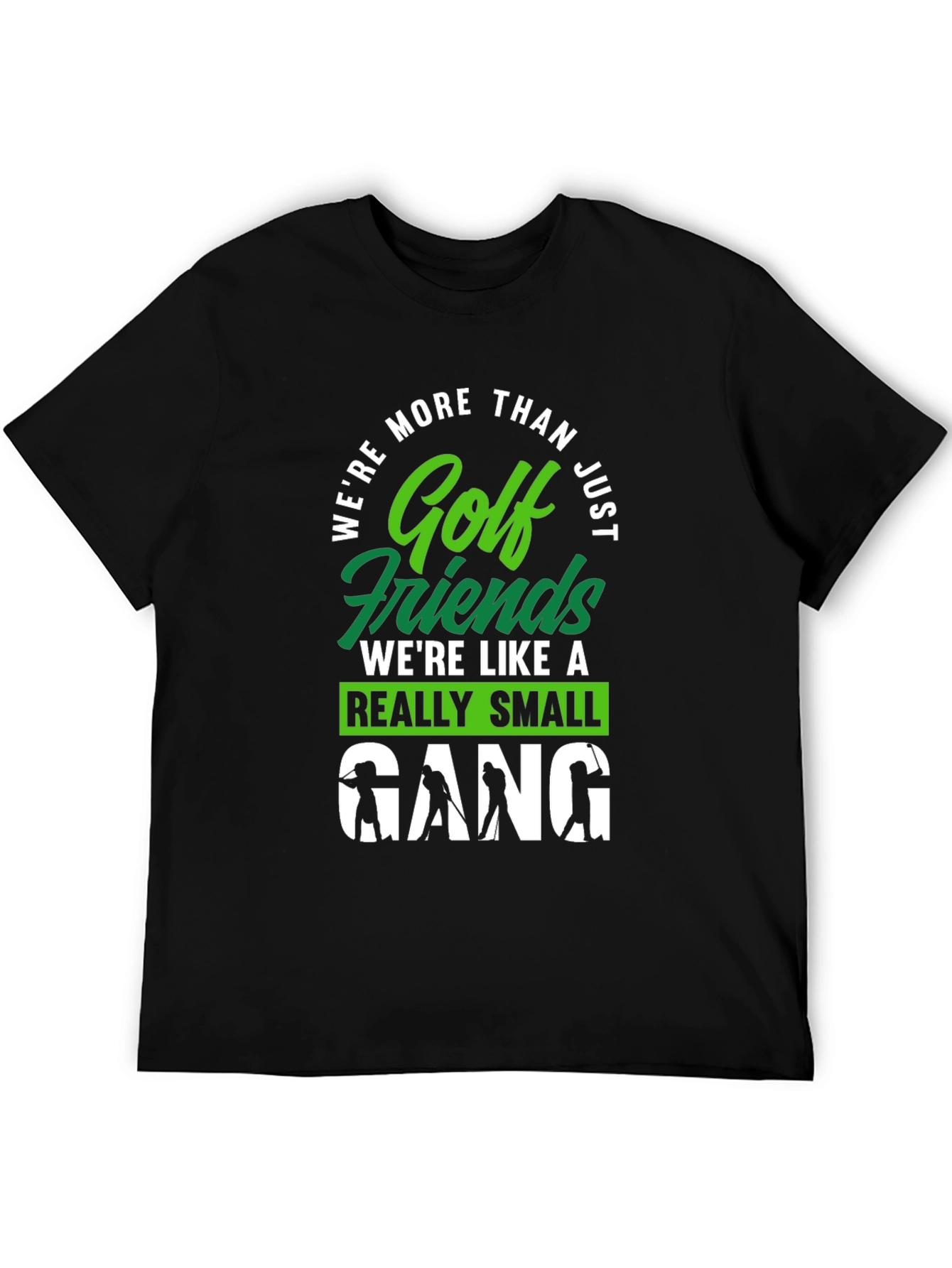 Golf Friends Gang T-Shirt - Funny Golfing Tee