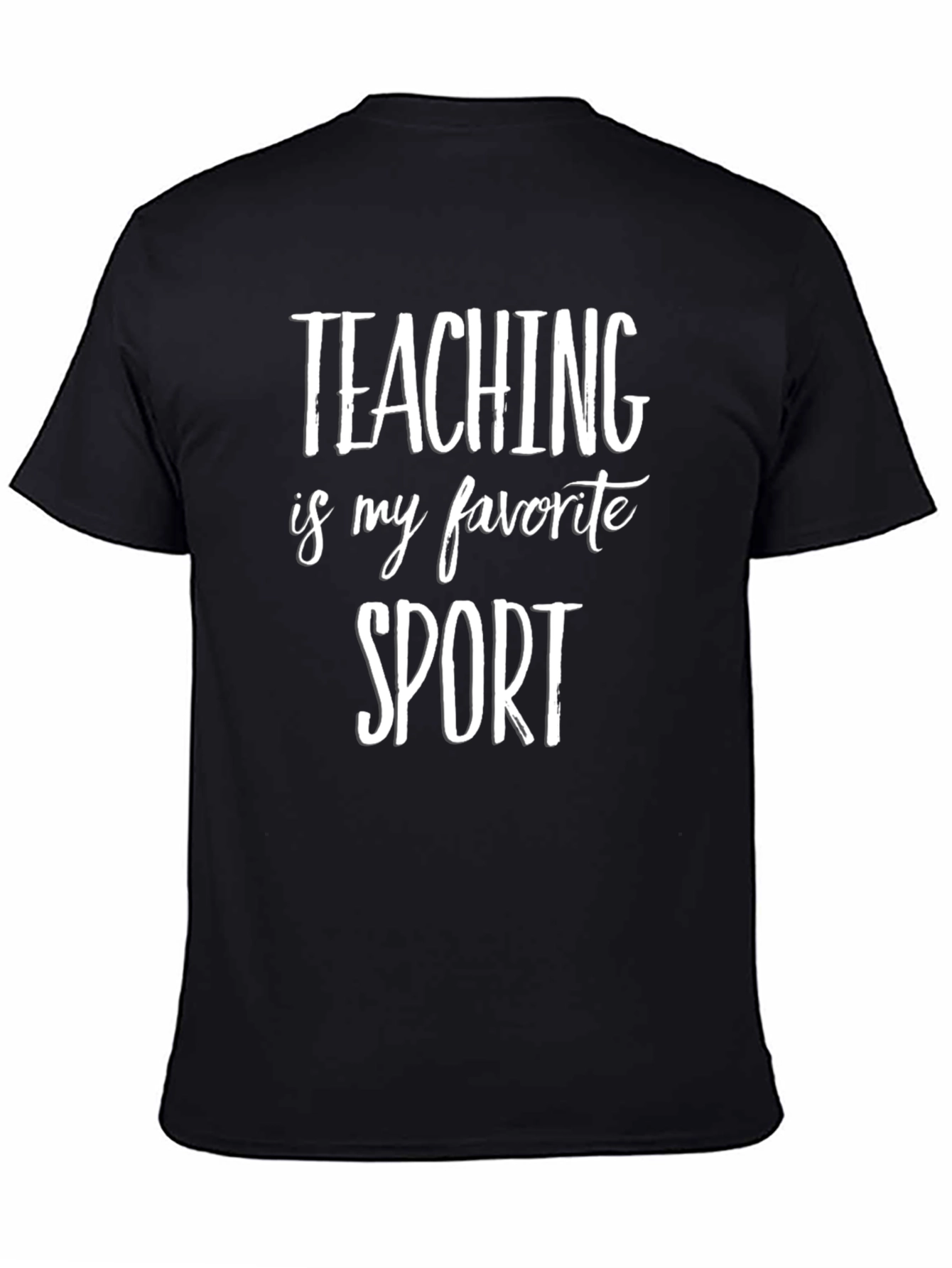 Teaching is My Favorite Sport T-Shirt