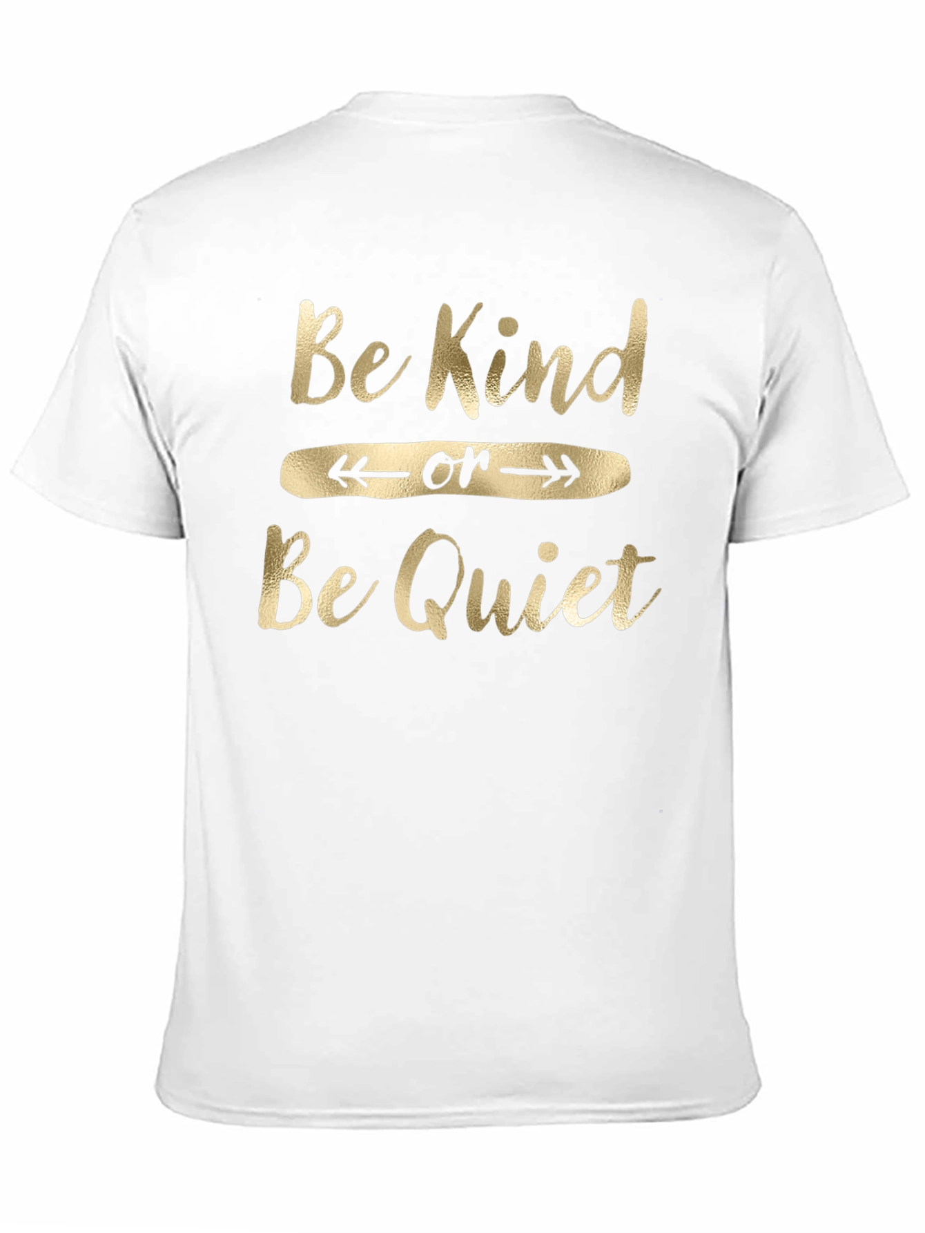 Be Kind or Be Quiet Graphic Tee