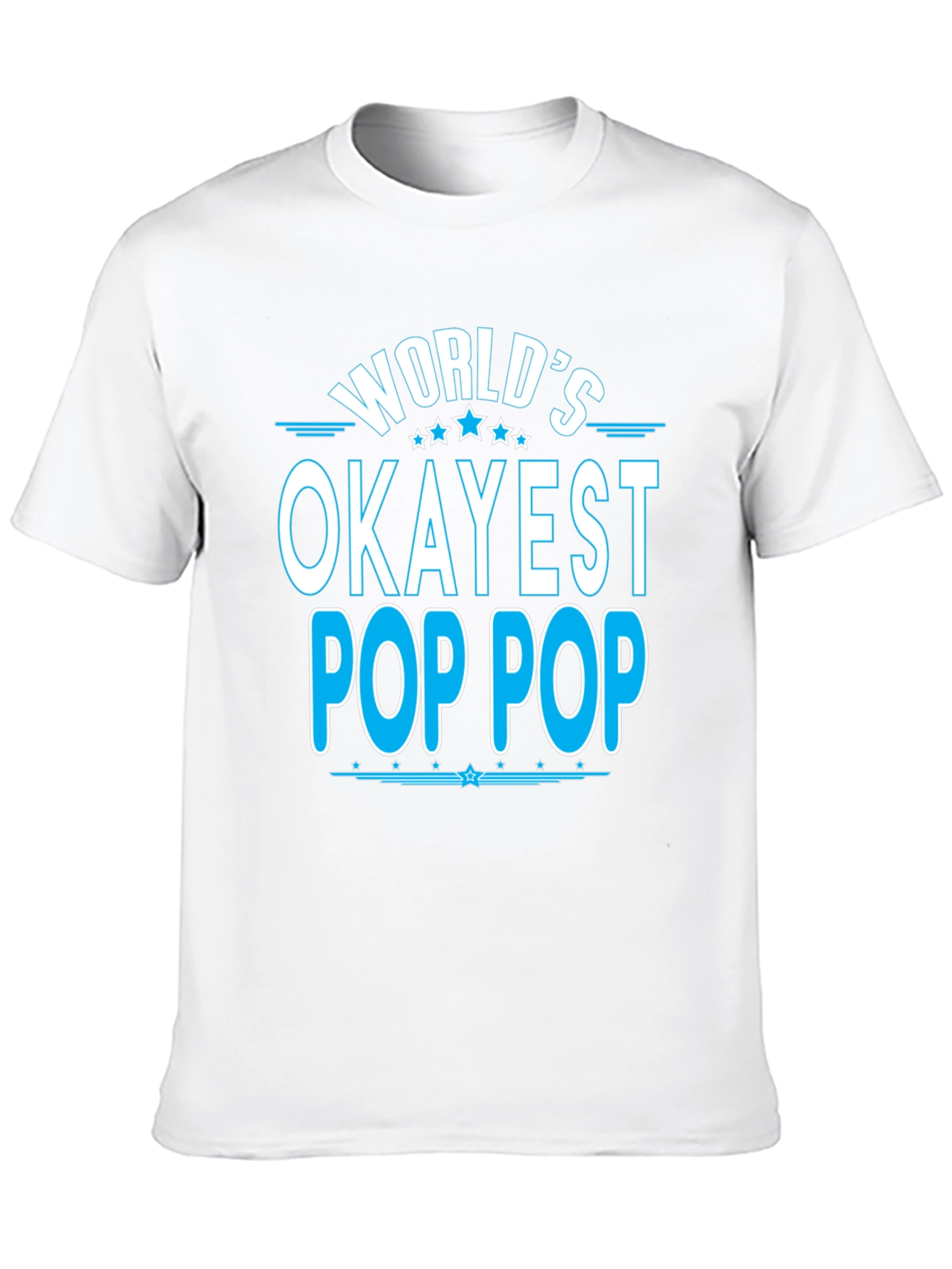 Worlds Okayest Pop Pop T-Shirt